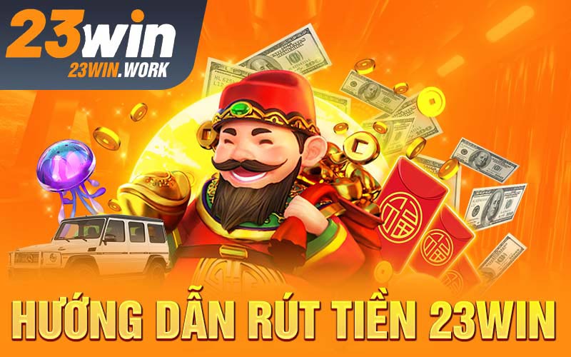 Rút Tiền 23win